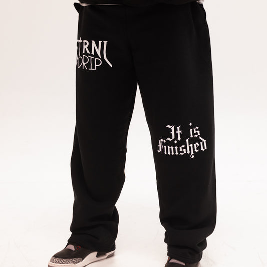 It Is Finished Sweat Pants